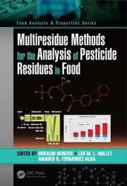 Cover of: Multiresidue Methods for the Analysis of Pesticide Residues in Food