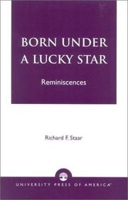 Cover of: Born under a lucky star: reminiscences