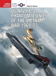 Cover of: US Navy F-4 Phantom II Units of the Vietnam War 1969-73