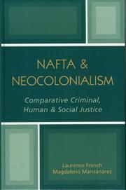 NAFTA & Neocolonialism by French Laurence, Laurence French