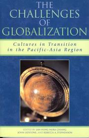 The challenges of globalization : cultures in transition in the Pacific-Asia region