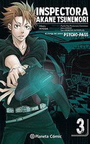 Cover of: Psycho Pass nº 03/06: Inspectora Akane Tsunemori