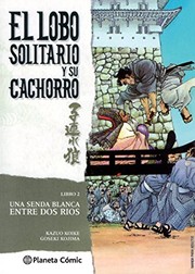 Cover of: Lobo solitario y su cachorro nº 02/20