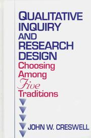 Qualitative Inquiry and Research Design by John W. Creswell