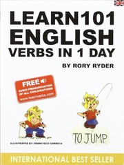 Cover of: Learn 101 English Verbs in 1 Day