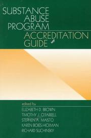 Cover of: Substance abuse program accreditation guide