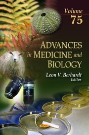 Cover of: Advances in Medicine and Biology: Volume 75