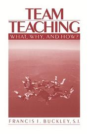 Cover of: Team teaching: what, why, and how?