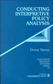 Conducting interpretive policy analysis / Dvora Yanow by Dvora Yanow
