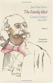 The family idiot : Gustave Flaubert, 1821-1857