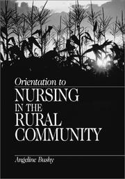 Cover of: Orientation to Nursing in the Rural Community