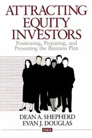 Cover of: Attracting equity investors by Dean A. Shepherd