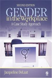Gender in the Workplace by Jacqueline DeLaat
