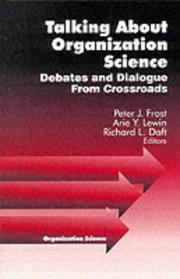 Cover of: Talking about organization science: debates and dialogue from crossroads
