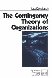Cover of: The Contingency Theory of Organizations (Foundations for Organizational Science)