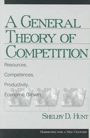 A general theory of competition : resources, competences, productivity, economic growth