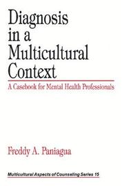 Cover of: Diagnosis in a multicultural context: a casebook for mental health professionals
