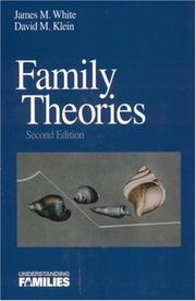 Family theories by James M. White, David M. Klein