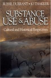 Substance use & abuse : cultural and historical perspectives