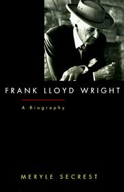 Cover of: Frank Lloyd Wright by Meryle Secrest