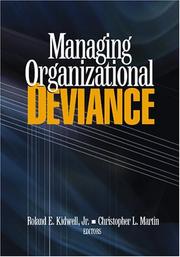 Managing organizational deviance