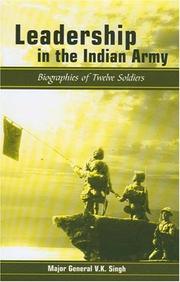 Leadership in the Indian Army by V. K. Singh