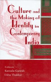 Cover of: Culture and the Making of Identity in Contemporary India (The Asiatic Society of Mumbai Bicentenary) (The Asiatic Society of Mumbai Bicentenary) |