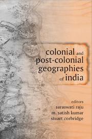 Colonial and post-colonial geographies of India