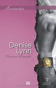 Cover of: Mentiras del pasado by Denise Lynn
