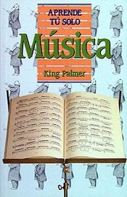 Cover of: Musica (Aprende Tu Solo) by King Palmer