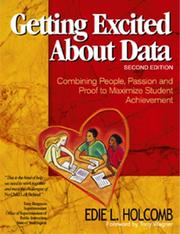 Getting excited about data : combining people, passion, and proof to maximize student achievement