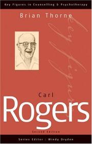 Cover of: Carl Rogers (Key Figures in Counselling and Psychotherapy series)