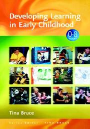 Cover of: Developing Learning in Early Childhood (Zero to Eight Series)