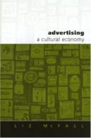 Cover of: Advertising: A Cultural Economy (Culture, Representation and Identity series)