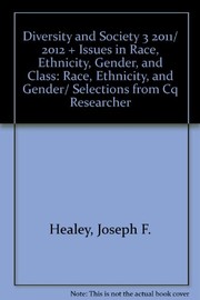 Cover of: BUNDLE : Healey : Diversity and Society Updated Edition + CQ Researcher: Issues in Race, Ethnicity, Gender, Class
