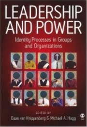 Leadership and power : identity processes in groups and organizations