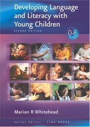 Cover of: Developing Language and Literacy with Young Children
