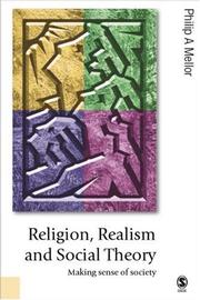 Religion, realism and social theory : making sense of society