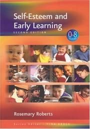 Cover of: Self-Esteem and Early Learning (Zero to Eight Series)