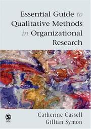 Cover of: Essential guide to qualitative methods in organizational research