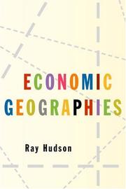 Economic geographies : circuits, flows and spaces