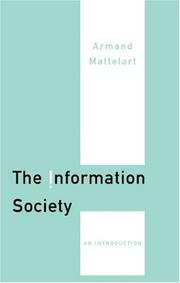 The information society by Armand Mattelart