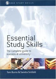 Cover of: Essential Study Skills: The Complete Guide to Success at University (Sage Study Skills Series)