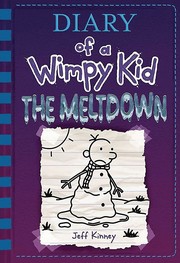 Cover of: The Meltdown: Diary of a Wimpy Kid #13