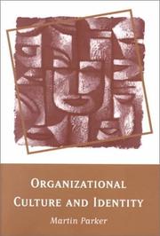 Cover of: Organizational culture and identity: unity and division at work