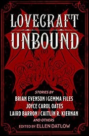 Cover of: Lovecraft Unbound: Tales Inspired by the Works of H. P. Lovecraft