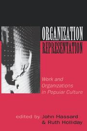 Cover of: Organization-representation: work and organization in popular culture
