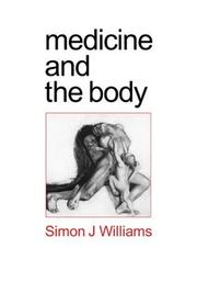Cover of: Medicine and the body