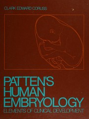 Cover of: Patten's Human embryology: elements of clinical development