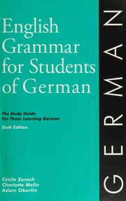 Cover of: English grammar for students of German: the study guide for those learning German